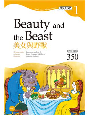 美女與野獸 Beauty and the Beast   【Grade 1經典文學讀本】二版（25K 1MP3）