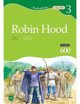 Robin Hood【Grade 3】（2nd Ed.）（25K經典文學改寫讀本+1MP3） | 拾書所