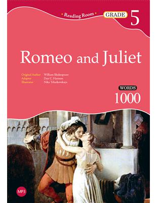 Romeo and Juliet【Grade 5】（2nd Ed.）（25K經典文學改寫讀本） | 拾書所