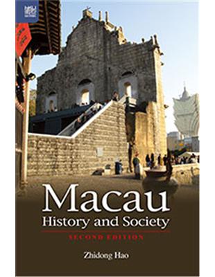 Macau History and Society, Second Edition | 拾書所