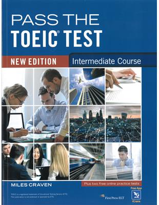 Pass the TOEIC Test Intermediate (New Ed) | 拾書所