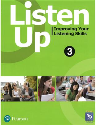 Listen Up: Improving your Listening Skills 3