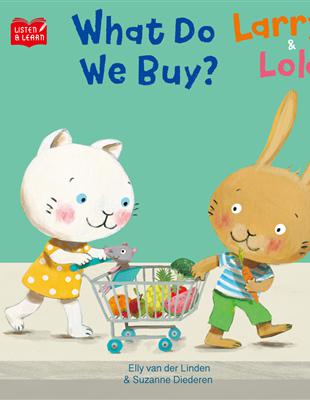 【Listen & Learn Series】Larry & Lola. What Do We Buy?