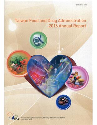 2016 Taiwan Food and Drug Administration Annual Report