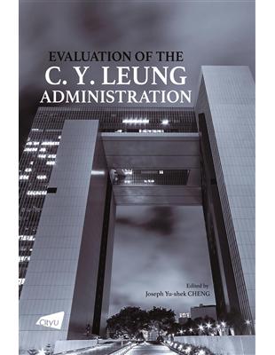 Evaluation of the C. Y. Leung Administration