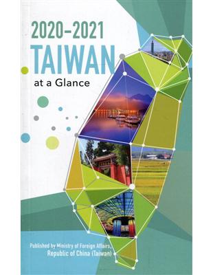 2020-2021台灣一瞥(2020-2021 Taiwan at a Glance)-英文 | 拾書所