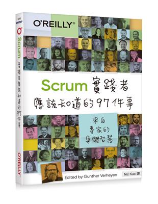 Scrum實踐者應該知道的97件事｜來自專家的集體智慧 | 拾書所