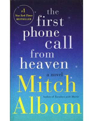 First Phone Call from Heaven (Mass Market)