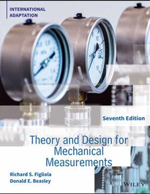 THEORY AND DESIGN FOR MECHANICAL MEASUREMENTS 7/E （GE） | 拾書所