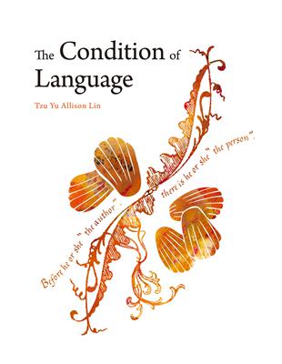 The Condition of Language