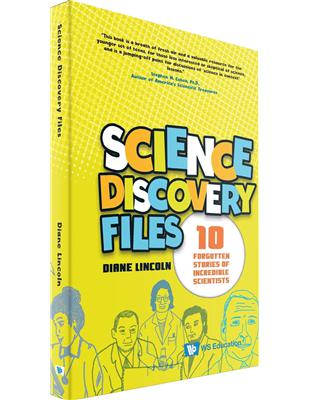 Science Discovery Files: 10 Forgotten Stories of Incredible Scientists精裝