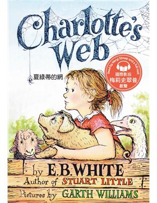 Charlotte’s Web (Book & MP3 Pack) (夏綠蒂的網 / 名人朗讀情境有聲書 | 拾書所