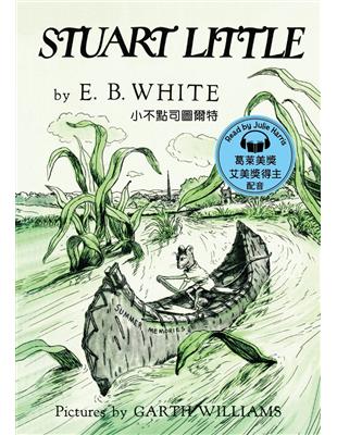 Stuart Little (Book & MP3 Pack) (小不點司圖爾特 / 名人朗讀情境有聲書) | 拾書所