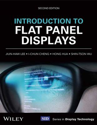 INTRODUCTION TO FLAT PANEL DISPLAYS 2/E� | 拾書所