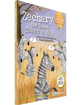 Zachary the Zebra Takes a Nap: A Story About Subitising and Comparing Quantities | 拾書所