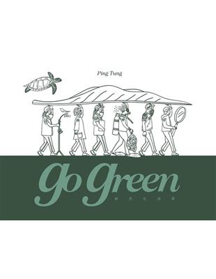 PingTung go green :屏東, 綠色生活家...