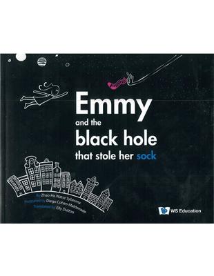 Emmy and the Black Hole That Stole Her Sock | 拾書所