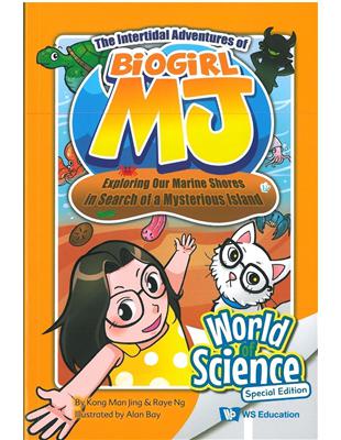 The Intertidal Adventures of Biogirl MJ：Exploring Our Marine Shores in Search of a Mysterious Island