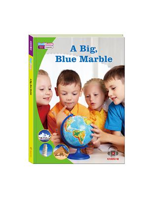 英語悅讀誌系列Read & Learn - A Big, Blue Marble