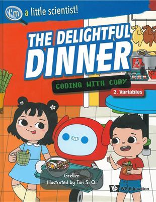 The Delightful Dinner : Coding with Cody(精裝) | 拾書所