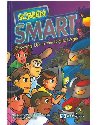 Screen Smart: Growing Up in the Digital Age(精裝)