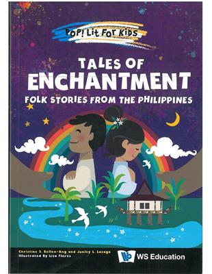 Tales of Enchantment: Folk Stories from the Philippines | 拾書所