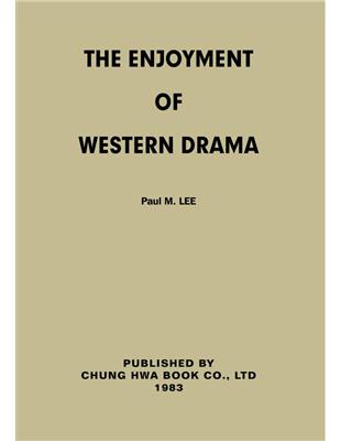 The Enjoyment of Western Drama | 拾書所
