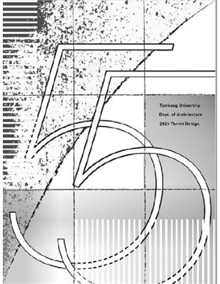 淡江建築55th畢業成果作品集Tamkang University Dept. of Architecture thesis design.2023