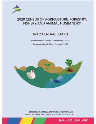 2020 Census of Agriculture, Forestry, Fishery, and Animal Husbandry Vol. 2 General Report