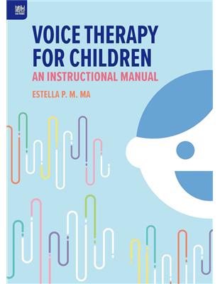 Voice Therapy for Children: An Instructional Manual