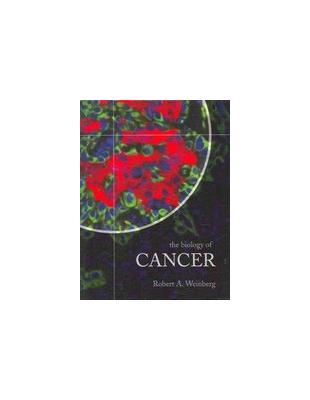 The biology of cancer /Robert A. Weinberg.