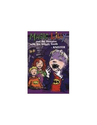 Magic Lilly and the vampire ...