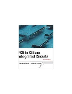 ESD in Silicon Integrated Circuits 第二版 ESD IN SILICON INTEGRATED CIRCUITS 2/E- TAAZE 讀冊生活