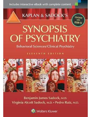 Kaplan & Sadock's synopsis of psychiatrybehavioral sciences/clinical psychiatryBenjamin James Sadock, Virginia Alcott Sadock, Pedro Ruiz.
