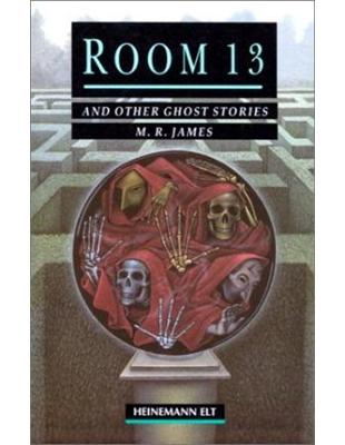 Room 13 :and other ghost sto...