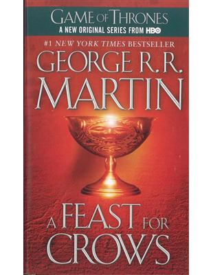 A Feast for Crows (A Song of Ice and Fire, Book 4) | 拾書所
