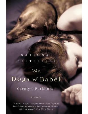 Dogs of Babel: A Novel | 拾書所