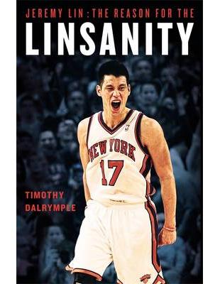 Jeremy Lin: The Reason for the Linsanity | 拾書所