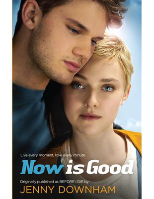 Now Is Good | 拾書所