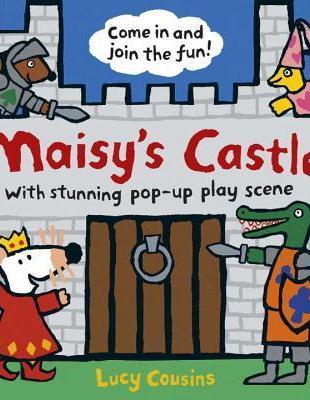 Maisy's castle :a pop-up-and...