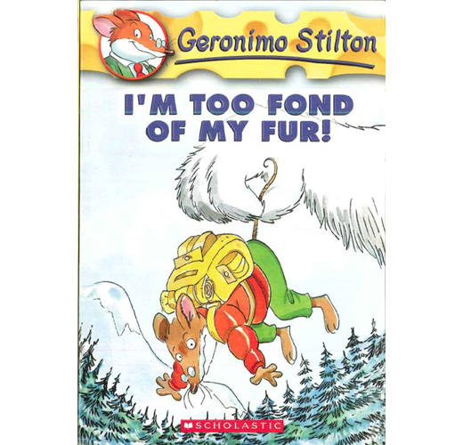 Geronimo Stilton 04: I'm Too Fond of My Fur!- TAAZE 讀冊生活