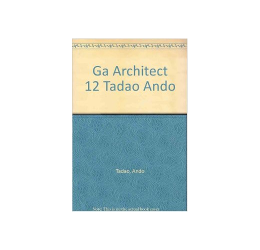GA Architect Ando Tadao 安藤忠雄vol.2 Amazon.co.jp: 安藤忠雄の建築〈2〉 (Tadao Ando: Outside Japan