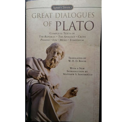 Great Dialogues of Plato: Complete Texts of the Republic - the Apololy ...