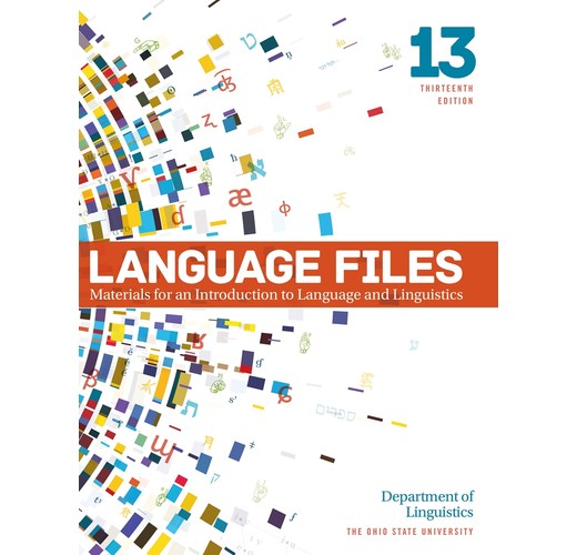 Language Files：Materials for an Introduction to Language and ...
